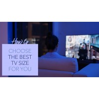 How to choose the best TV Size